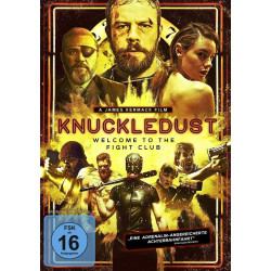 Knuckledust - Welcome to the Fight Club (Neu)