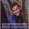 CD -  Mike Bauhaus - Es Ist Nichts Mehr Wie Es War (Gebraucht)