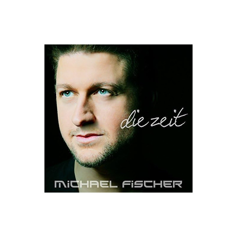 CD - Michael Fischer - Die Zeit (Gebraucht)