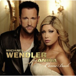 CD - MICHAEL WENDLER FEAT. ANIKA - COME BACK (Gebraucht)