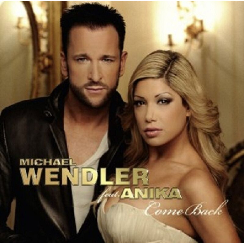 CD - MICHAEL WENDLER FEAT. ANIKA - COME BACK (Gebraucht)