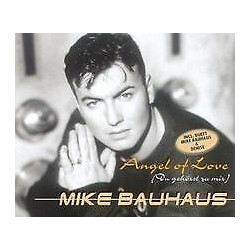 CD - Mike Bauhaus - Angel of Love (Gebraucht)