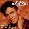 CD - Mike Bauhaus - Wenn du mich Liebst (Gebraucht)
