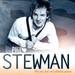 CD - Phil Stewman - Wir sind doch mal glücklich gewesen (Gebraucht)