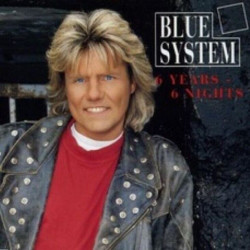 CD - Blue System - 6 Years-6 Nights (Gebraucht)