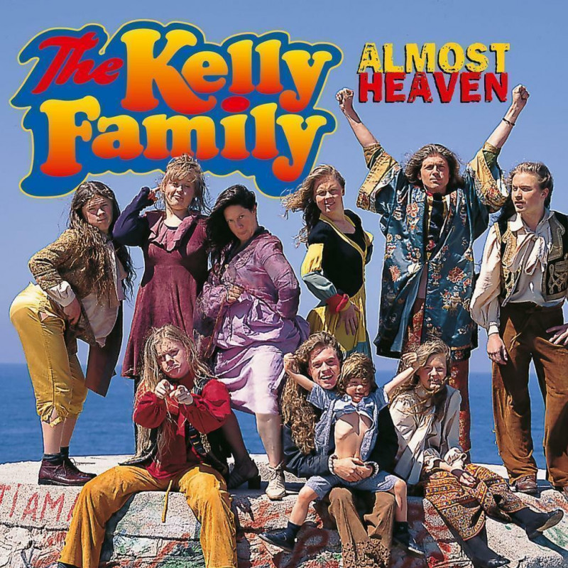 CD - the Kelly Family - Almost Heaven (Gebraucht)