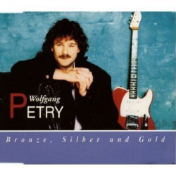 CD - Wolfgang Petry Bronze, Silber und Gold (Gebraucht)