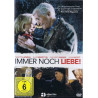 DVD - Immer noch Liebe (Neu)