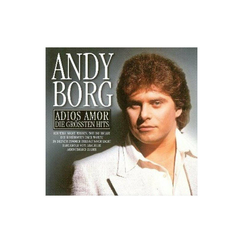 CD - Andy Borg Adios amor-Die grössten Hits (Gebraucht)