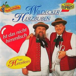 CD - Wildecker Herzbuben - Ist das Nicht Himmlisch (Gebraucht)